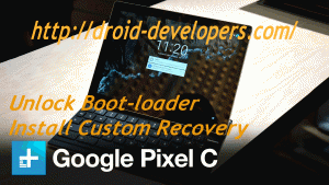 Root Google Pixel C