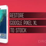 Restore Google Pixel XL to Stock / Flash Factory Images